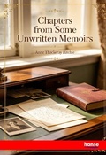 Cover: Chapters from some Unwritten Memoirs - Hansebooks