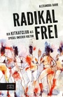Cover: Radikal frei - ZS Verlag