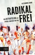 Cover: Radikal frei - ZS Verlag