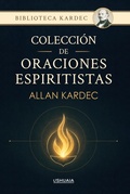 Cover: Colecci&oacute;n de oraciones espiritistas - Ushuaia Ediciones