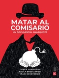 Cover: Matar al comisario - Fondo de Cultura Econ&oacute;mica Argentina
