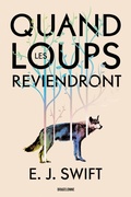 Cover: Quand les loups reviendront - Bragelonne
