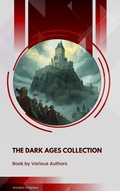 Cover: The Dark Ages Collection - Ancient Chapters