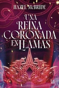 Cover: Una reina coronada en llamas - RBA LIT