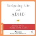 Cover: Navigating Life with ADHD - Tantor Audio