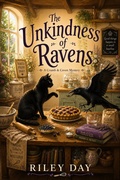 Cover: The Unkindness of Ravens - Riley Day