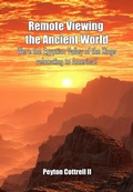 Cover: Remote Viewing the Ancient World - Peyton Cottrell