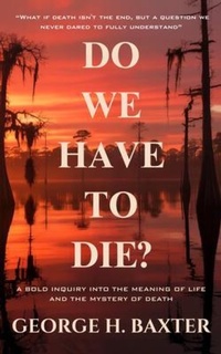 Enlarge image Cover: Do We Have To Die? - Freedom Cycle Press