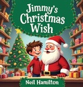 Cover: Jimmy's Christmas Wish - American Book Studios