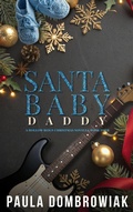 Cover: Santa Baby Daddy - Paula Dombrowiak