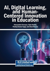 Enlarge image Cover: AI, Digital Learning, and Human-Centered Innovation in Education - Igi Global Scientific Publishing