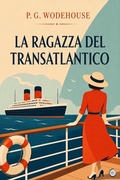 Cover: La ragazza del transatlantico - Raven Book