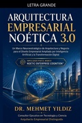 Cover: Arquitectura Empresarial Noetica 3.0 - Digitalmehmet