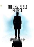 Cover: The Invisible People - BusinessEd4Kids Press
