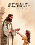 Cover: Les &Eacute;vangiles du Nouveau Testament - Spines