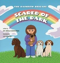 Cover: Scared of the Dark (The Rainbow Brigade) - Spring Cedars LLC