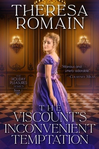 Enlarge image Cover: The Viscount's Inconvenient Temptation - Theresa Romain
