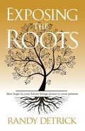 Cover: Exposing The Roots - Enjoy Life Publishing