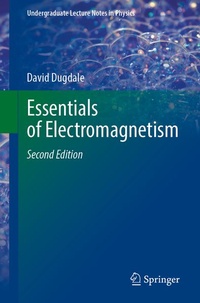 Enlarge image Cover: Essentials of Electromagnetism - Springer