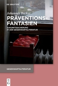 Enlarge image Cover: Präventionsfantasien - De Gruyter