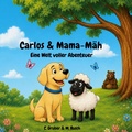 Cover: Carlos & Mama-M&auml;h - BoD - Books on Demand