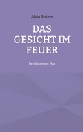 Cover: Das Gesicht im Feuer - BoD - Books on Demand