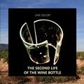 Cover: The Second Life of the Wine Bottle - BoD - Books on Demand