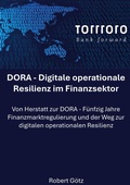 Cover: DORA - Digitale operationale Resilienz im Finanzsektor - BoD - Books on Demand