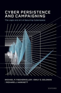 Enlarge image Cover: Cyber Persistence and Campaigning - Oxford University Press