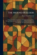 Cover: The Mound-Builders - Tradd Street Press