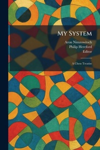Enlarge image Cover: My System - Tradd Street Press