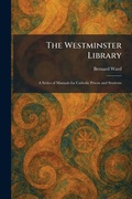 Cover: The Westminster Library - Tradd Street Press