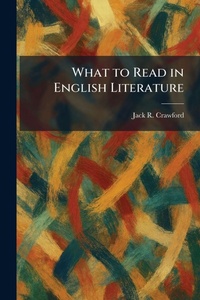 Enlarge image Cover: What to Read in English Literature - Tradd Street Press
