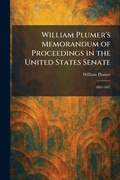 Cover: William Plumer's Memorandum of Proceedings in the United States Senate - Tradd Street Press