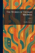 Cover: The Works of Thomas Browne - Tradd Street Press