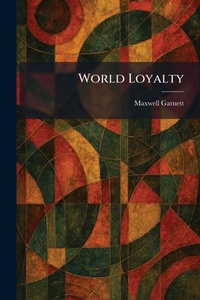 Enlarge image Cover: World Loyalty - Tradd Street Press