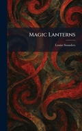 Cover: Magic Lanterns - Tradd Street Press