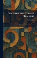 Cover: Epicurus the Extant Remains - Tradd Street Press