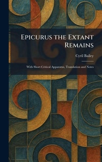 Enlarge image Cover: Epicurus the Extant Remains - Tradd Street Press