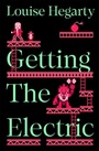 Cover: Getting the Electric - Picador
