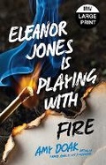 Cover: Eleanor Jones is Playing with Fire - ReadHowYouWant