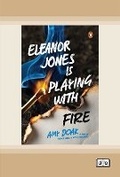 Cover: Eleanor Jones is Playing with Fire - ReadHowYouWant