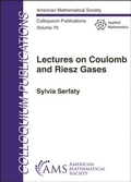 Cover: Lectures on Coulomb and Riesz Gases - American Mathematical Society