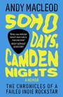 Cover: Soho Days, Camden Nights - Omnibus Press