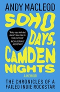 Cover: Soho Days, Camden Nights - Omnibus Press