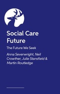 Cover: Social Care Future - Jessica Kingsley Publishers