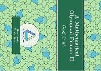 Enlarge image Cover: A Mathematical Olympiad Primer II - United Kingdom Mathematics Trust