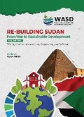 Cover: Sudan RE-BUILDING SUDAN: FROM WAR TO SUSTAINABLE DEVELOPMENT - World Association for Sustainable Development (WASD)