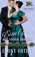 Cover: Eine Rose mit vielen Dornen - Publishdrive