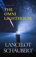 Cover: The Omni Lighthouse - Lance Schaubert